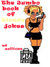 The Jumbo Book of Blonde Jokes
